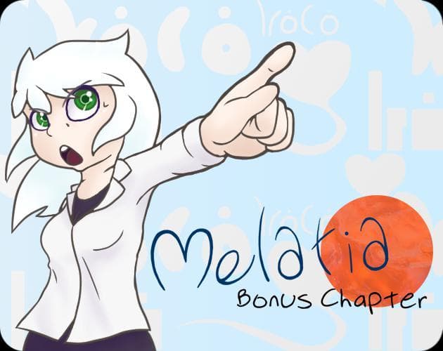Melatia Bonus Chapter