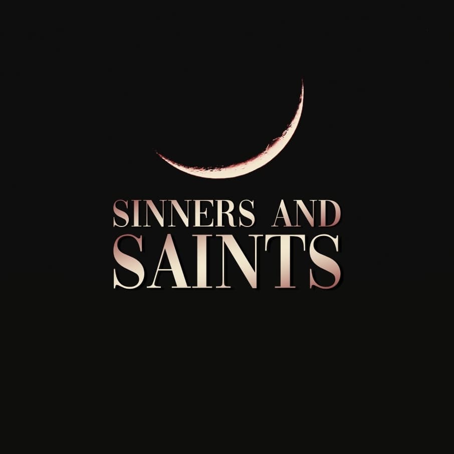 Sinners and Saints