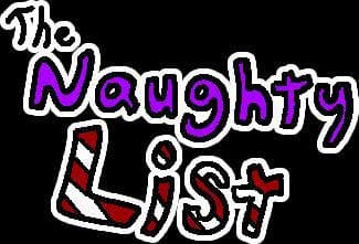 The Naughty List (HelmetNotIncluded)