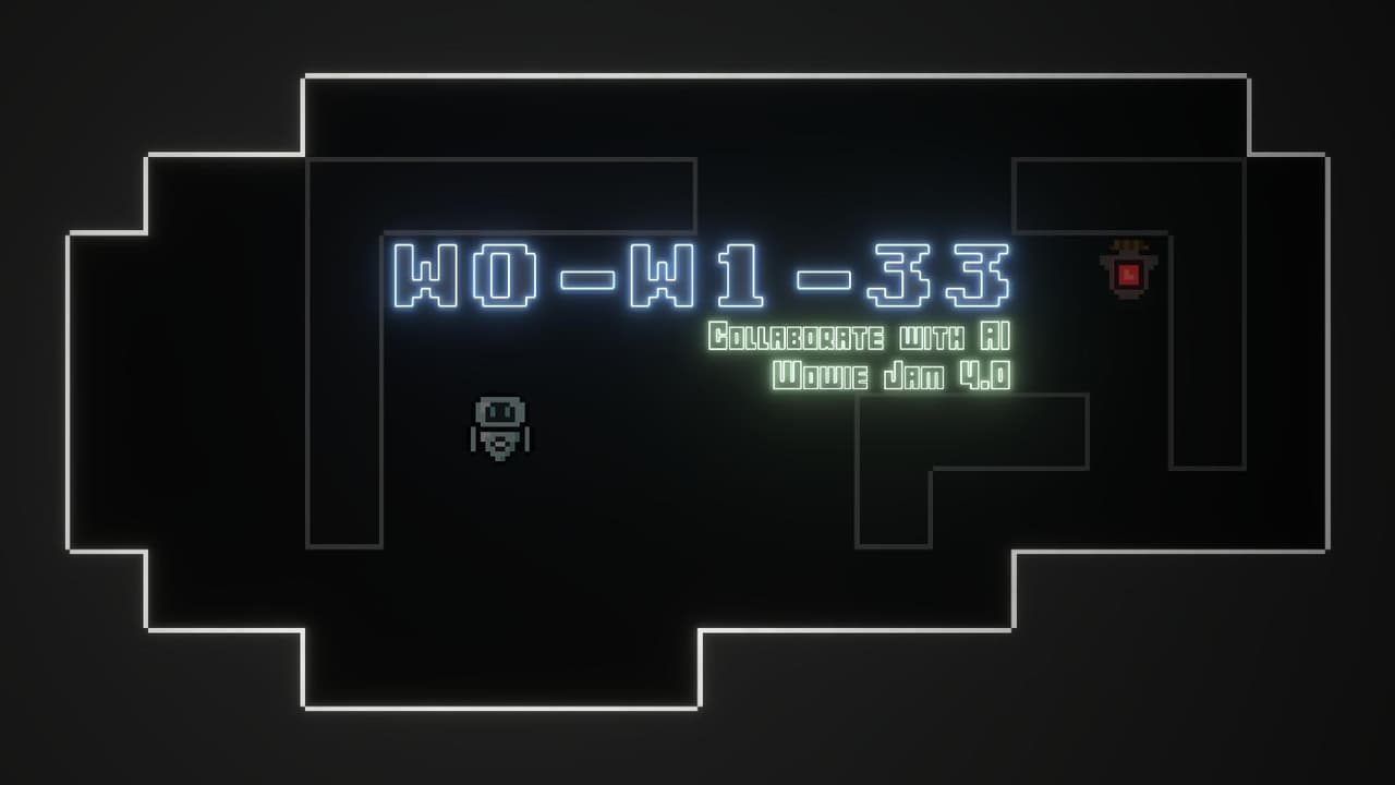 W0-W1-33 | WowieJam 4.0 Submission