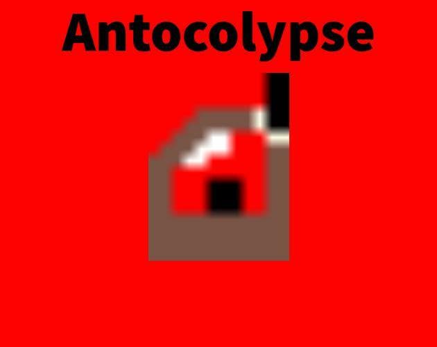 Antocolypse
