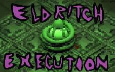 Eldritch Execution