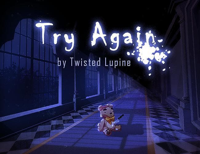 Try Again (Twisted Lupine)