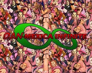 Dan-mexica Infinite