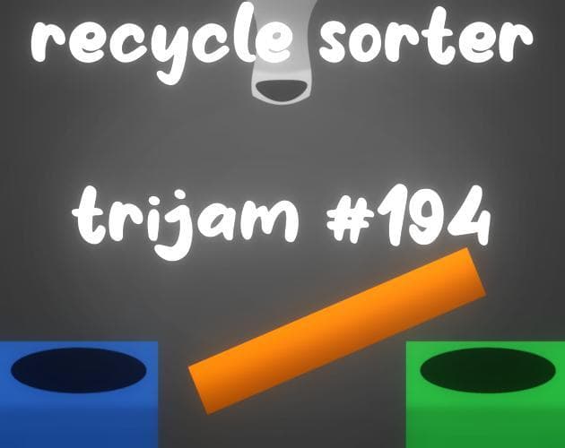 Recycle Sorter (Squabix)