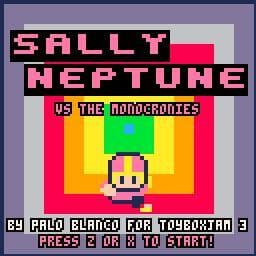 Sally Neptune vs. The Monocronies