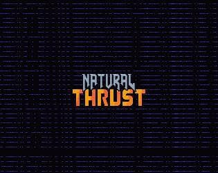 Natural Thrust
