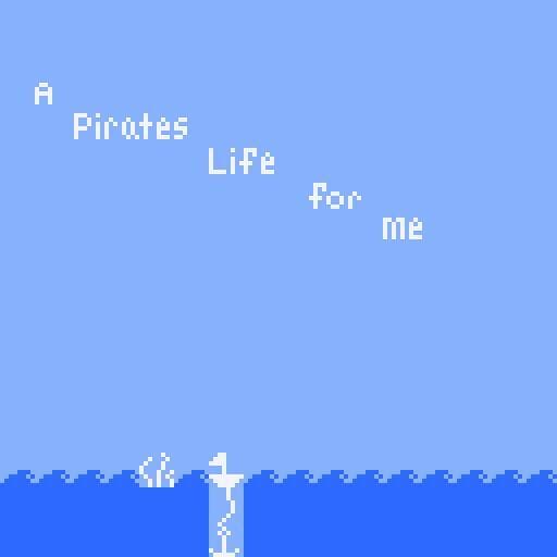 A Pirates Life for Me (Gracey)