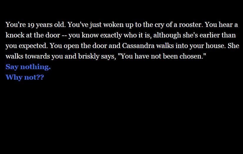 You Have Not Been Chosen