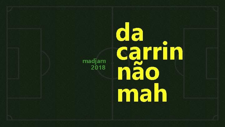Da Carrim Nao Mah