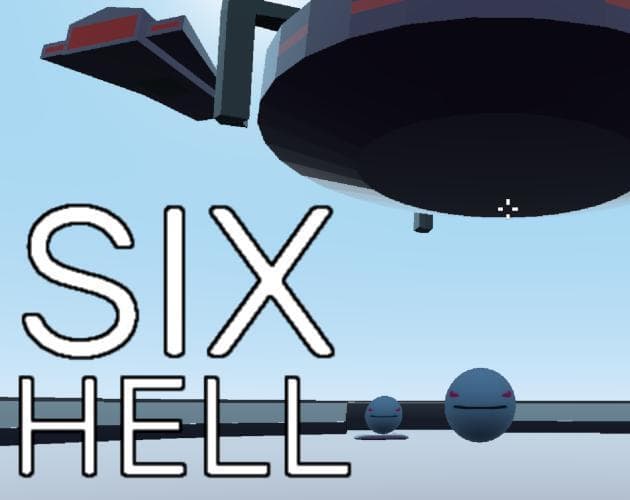 Six Hell