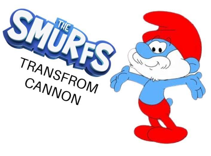 Smurfs transform cannon