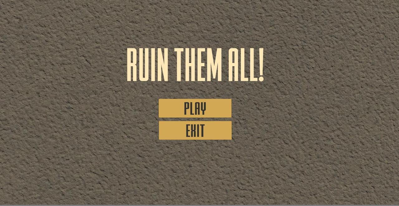Ruin Them All! screenshot 2