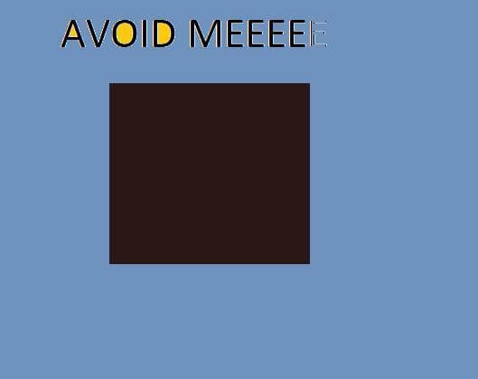 SQUARE AVOID