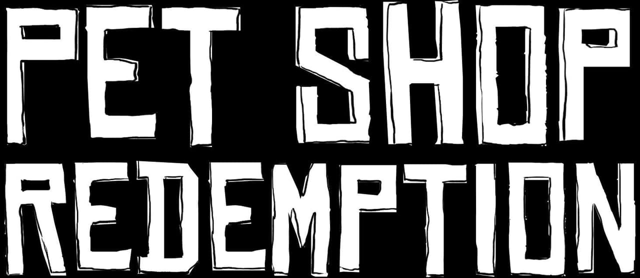 Pet Shop Redemption