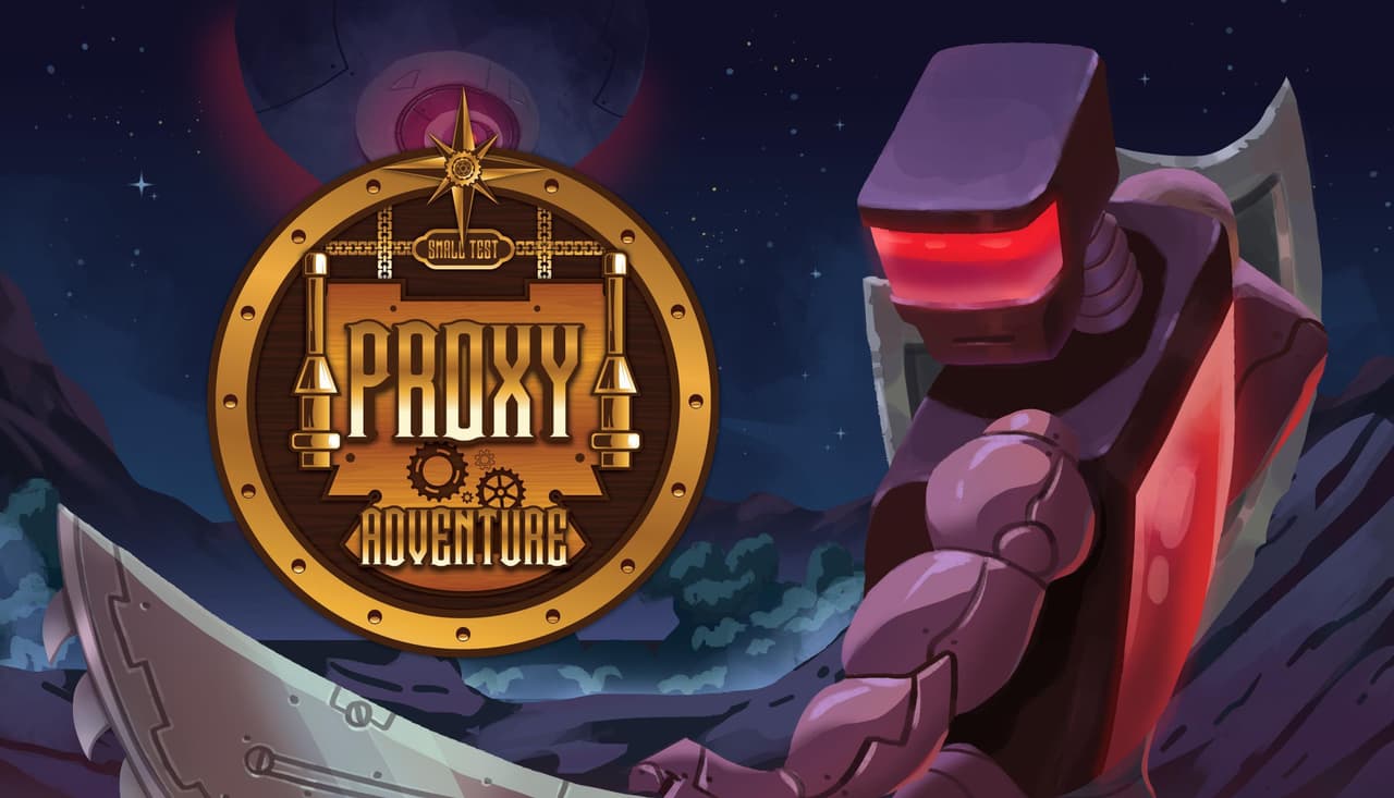 Proxy Adventure: Small Test-Demo