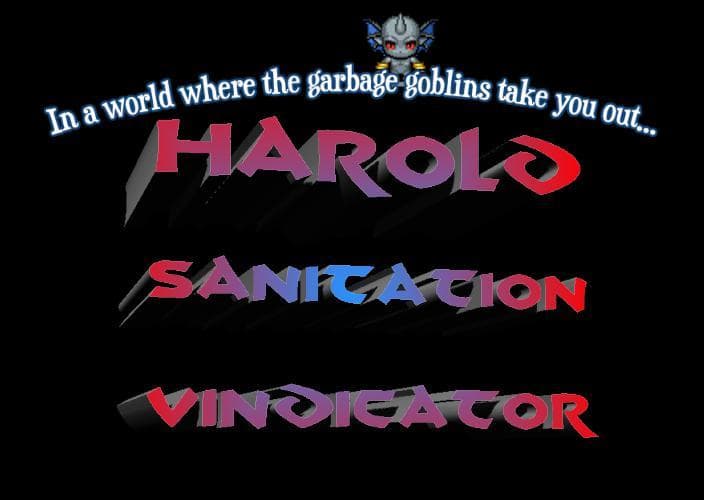 Harold: Sanitation Vindicator screenshot 2