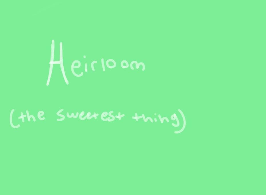 Heirloom (itch)
