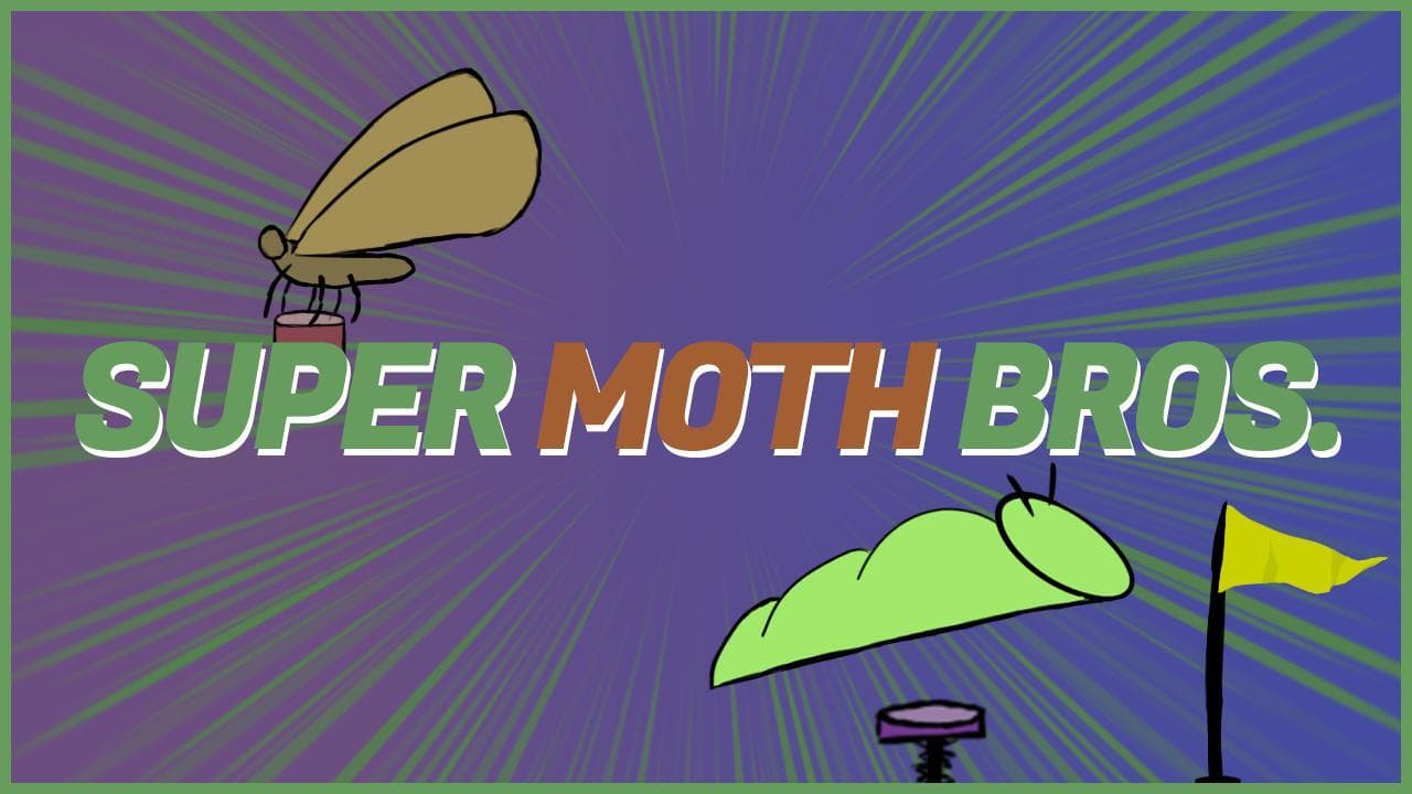 ONE DAY GAME #002 - Super Moth Bros