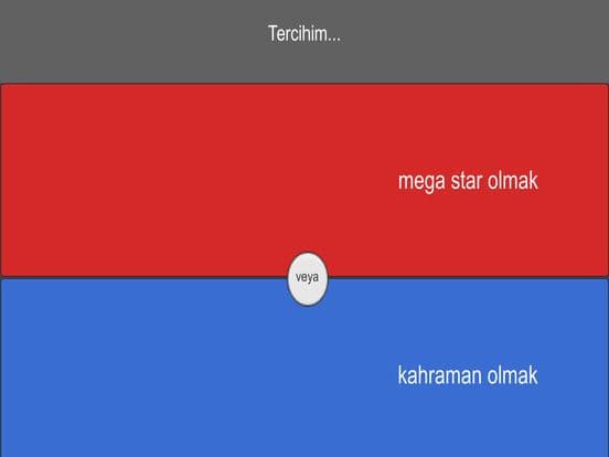 Tercihin Ne?