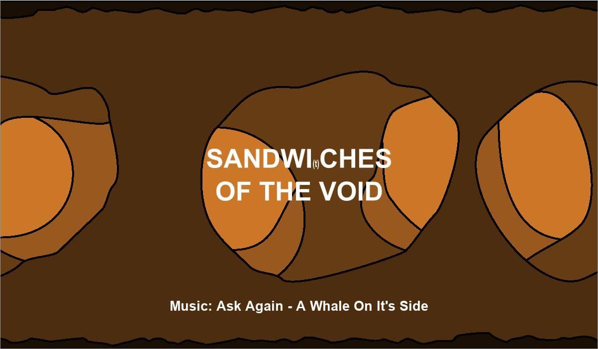Sandwi(t)ches of the Void screenshot 2