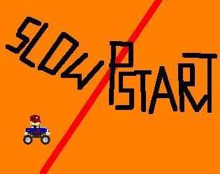 Slowpstart