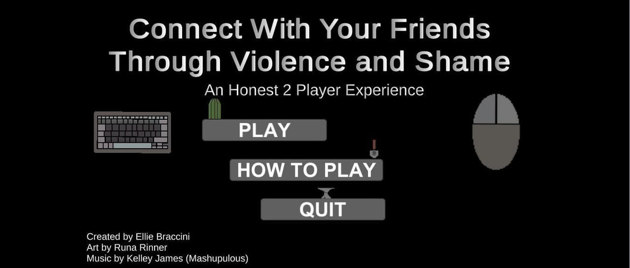 Connect With Your Friends Through Violence And Shame (Ellie Braccini)