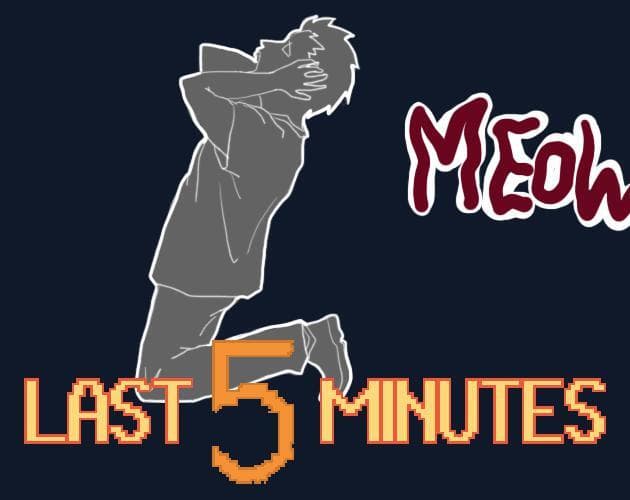 [LD51] Last 5 Minutes