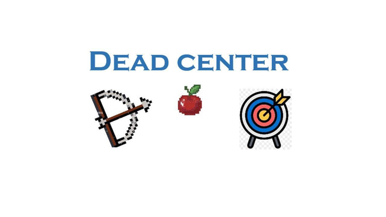 DEAD CENTER (nobe15)