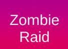 Zombie raid (itch) (aduckthatiscool)