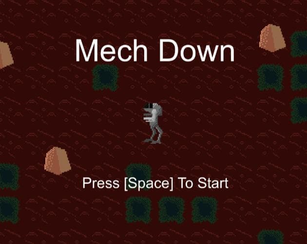 Mech Down (Max Frymark)