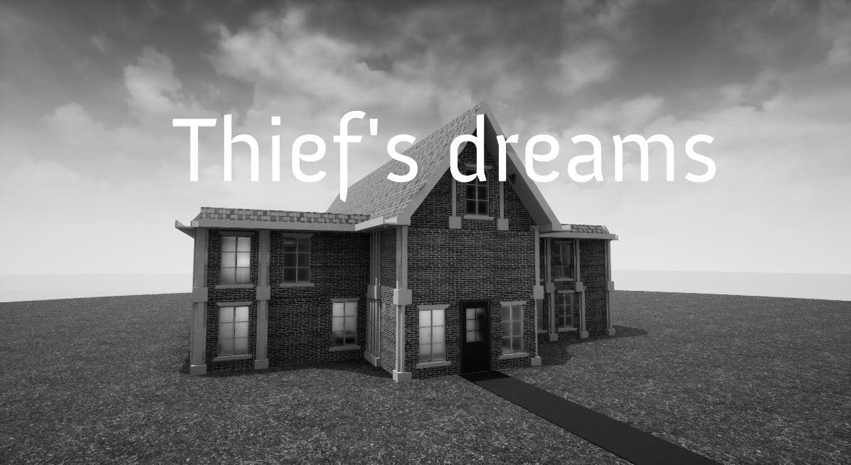 Thiefs Dreams