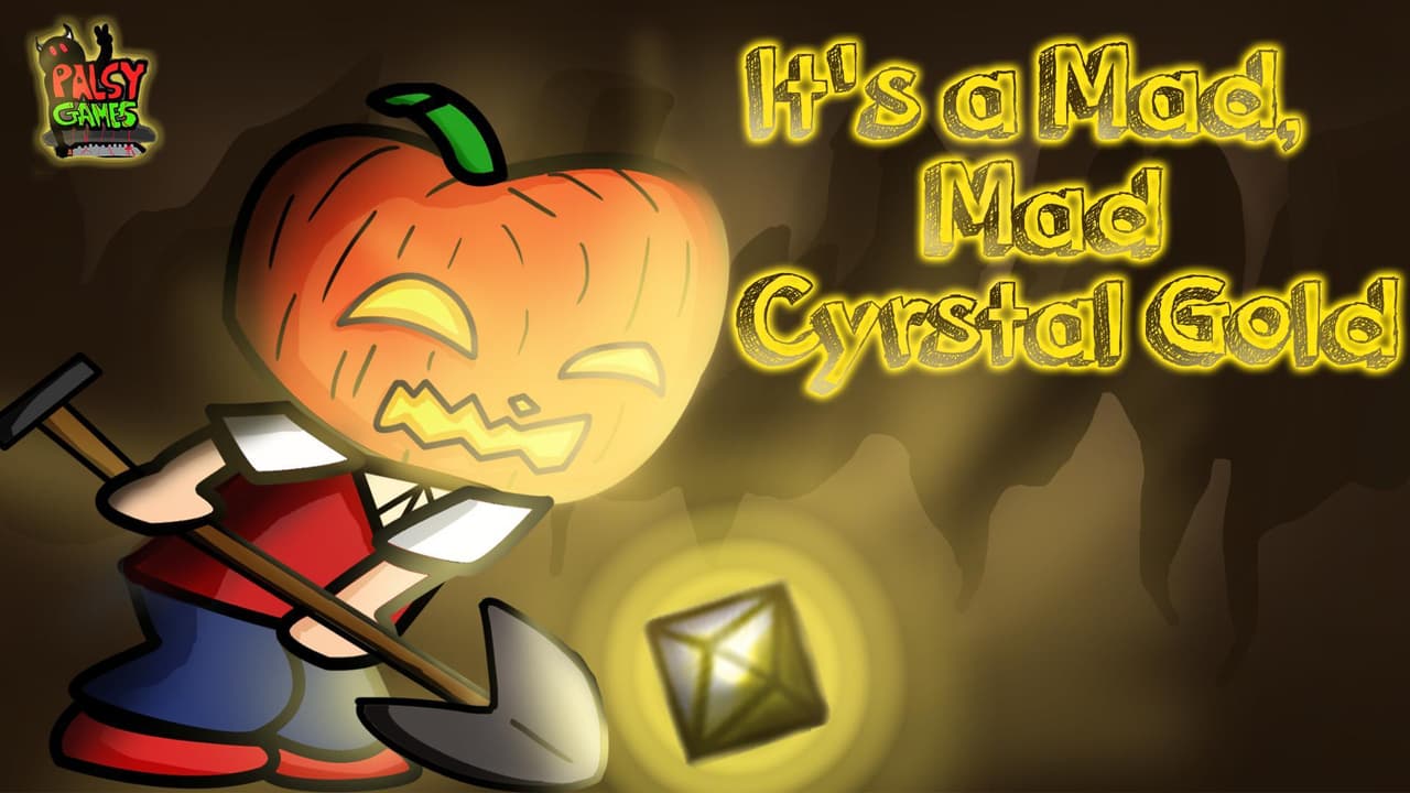 Its a Mad, Mad Crystal Gold