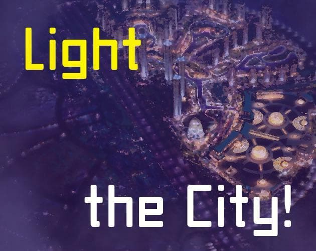 Light the City!