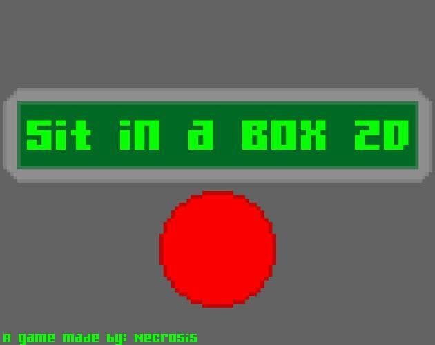 Sit in a Box 2D