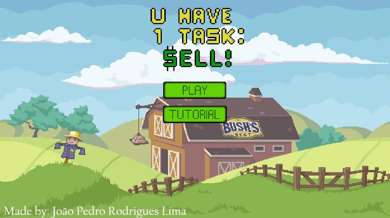 You Have One Task: Sell!