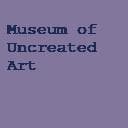 Museum of Uncreated Art