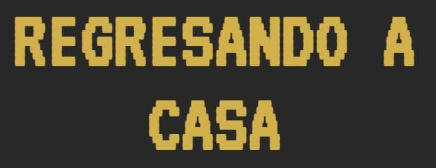 Regresando a casa