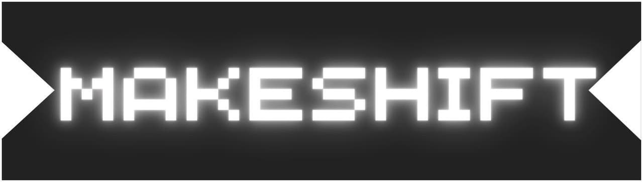 MAKESHIFT screenshot 2