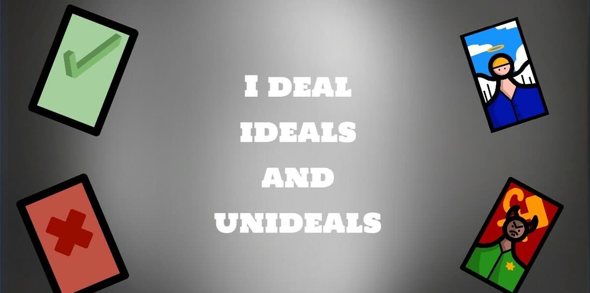 I Deal Ideals and Unideals