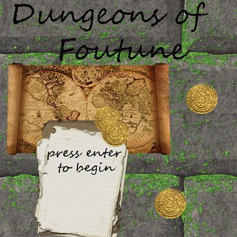 Dungeons of fortune