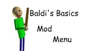 Baldi basics mod menu (Pro95mcpe)