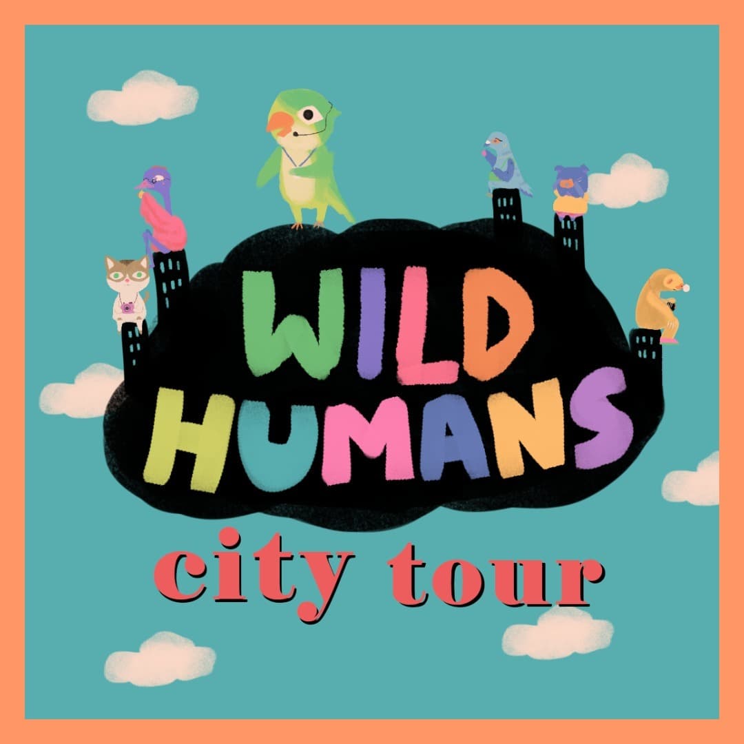 WILD HUMANS city tour screenshot 2