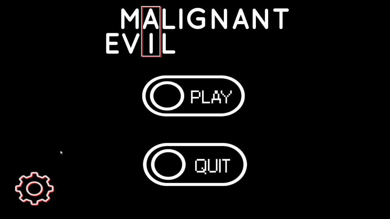 Malignant evil