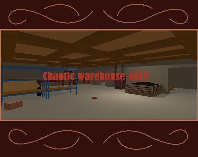 Chaotic warehouse 4012