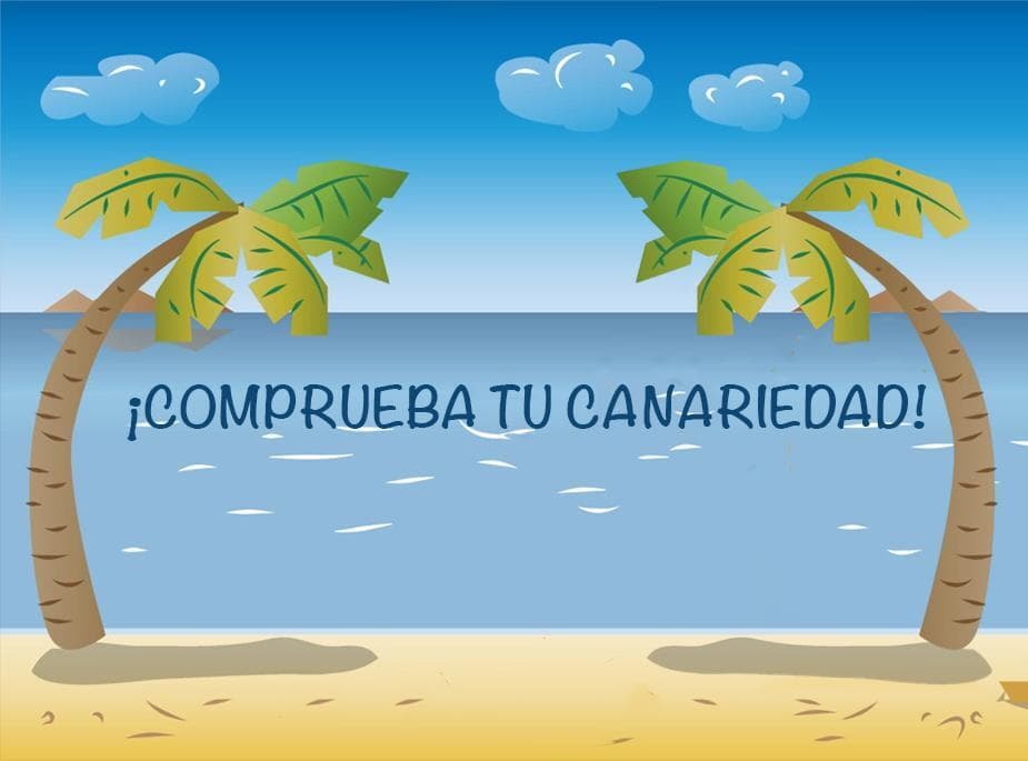 Comprueba tu Canariedad