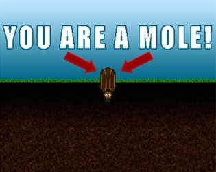 You Are a Mole!