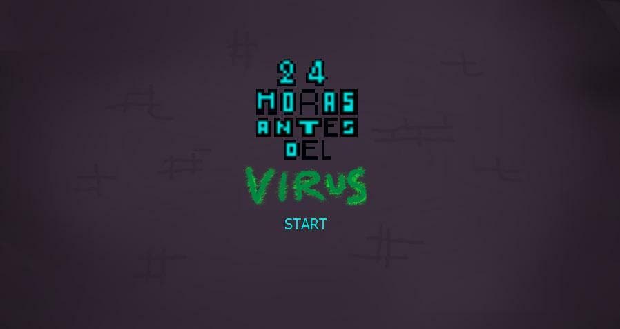 24 HORAS ANTES DEL VIRUS