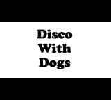 Disco With Dogs