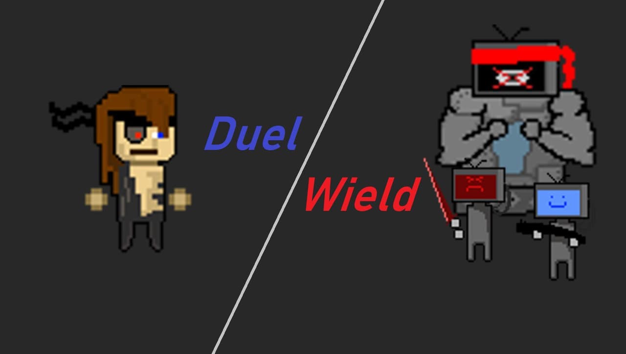 Duel Wield (AndrewMallach)